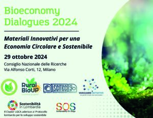 Bioeconomy Dialogues 2024: Materiali Innovativi per una Economia Circolare e Sostenibile – Presentazioni